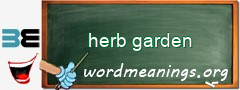 WordMeaning blackboard for herb garden